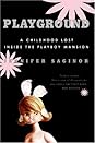 Playground by Jennifer Saginor
