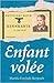 Enfant volee by Marsha Forchuk Skrypuch