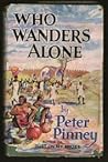 Who Wanders Alone