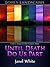 Until Death Do Us Part by Janel White