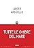 Tutte le ombre del mare