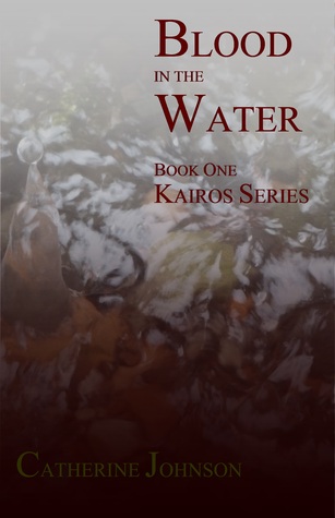 Blood in the Water (Kairos #1)