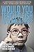 Would You Teach a Fish to Climb a Tree?: A Different Take on Kids with ADD, ADHD, OCD and Autism