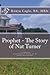 Prophet - The Story of Nat ...