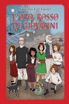 L' oro rosso di Giovanni: Collana "Giulia Sardus" (Italian Edition)