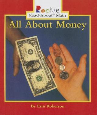 All about Money (Rookie Read-About Math (Pb))