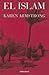 El Islam (Spanish Edition)