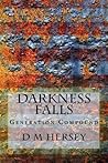 Darkness Falls (Generation Compound Series, Book 1)