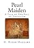 Pearl-Maiden by H. Rider Haggard