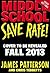 Save Rafe! (Middle School #6)