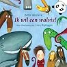 Ik wil een walvis!