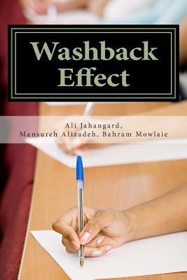 Washback Effect: The Cases of Test Format and Learner Attitudes