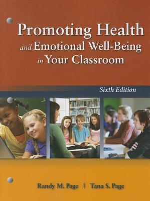 Promoting Health and Emotional Well-Being in Your Classroom