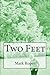 Two Feet: Random Thoughts a...