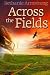 Across the Fields (The Chos...