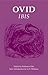 Ovid: Ibis (Bristol Phoenix Press Classic Editions)