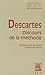 Rene Descartes: Discours de la Methode (Bibliotheque Des Textes Philosophiques - Poche) (French Edition)
