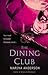 The Dining Club (David and ...