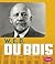 W. E. B. Du Bois (Great African-Americans)