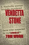 Vendetta Stone