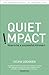 Quiet Impact: How to be a successful Introvert