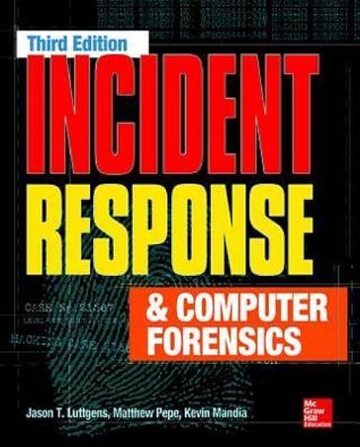 Incident Response & Computer Forensics, Third Edition