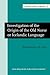 Investigation of the Origin of the Old Norse or Icelandic Language (Amsterdam Classics in Linguistics, 1800-1925)