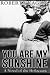 You Are My Sunshine