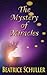 The Mystery of Miracles