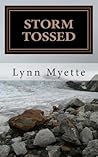 Storm Tossed: A Mother's Journal About Suicide and Grief - More Than Just A Memory Storm Tossed: A Mother's Journal About Suicide and Grief - More Than Just A Memory