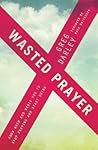 Wasted Prayer: Kn...