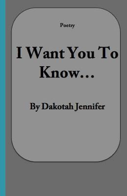 I Want You to Know