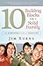 10 Building Blocks for a Solid Family: The Homeword Guide to Parenting
