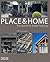 Place and Home: The Search ...