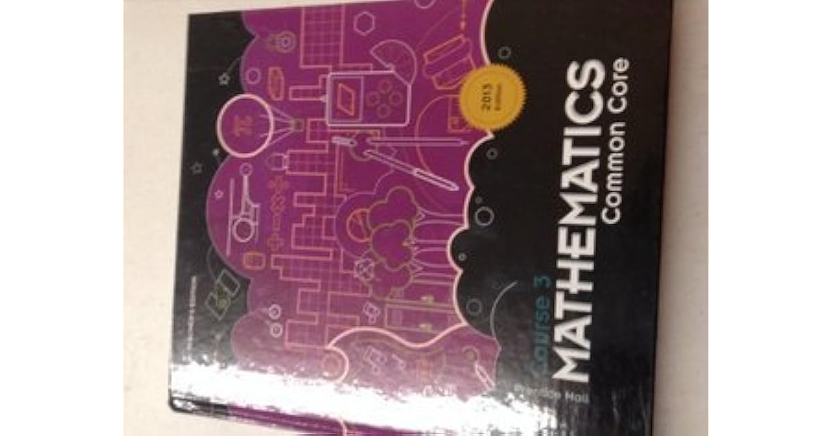 Prentice Hall Mathematics Course 3 Common Core, Teacher's Edition, 2013
