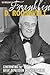 The Presidency of Franklin D. Roosevelt: Confronting the Great Depression and World War II (The Greatest U.S. Presidents)