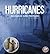 Hurricanes: Be Aware and Prepare (Weather Aware)