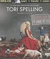 Spelling It Like It Is by Tori Spelling