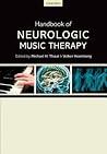 Handbook of Neurologic Music Therapy Handbook of Neurologic Music Therapy
