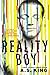 Reality Boy by A.S. King Reality Boy by A.S. King