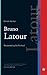 Bruno Latour: Reassembling ...
