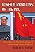 Foreign Relations of the PRC: The Legacies and Constraints of China's International Politics Since 1949