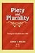 Piety and Plurality: Theological Education Since 1960