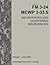 Field Manual FM 3-24 MCWP 3-33.5 Insurgencies and Countering Insurgencies Change 1 – June 2014