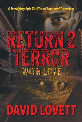Return 2 Terror: With Love