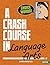 Choice Words!: A Crash Course in Language Arts (Savvy)