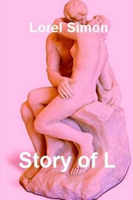 Story of L: The Seduction of a Willing Submissive