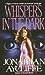 Whispers in the Dark