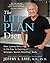 The Life Plan Diet: How Losing Belly Fat is the Key to Gaining a Stronger, Sexier, Healthier Body