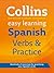 Collins Easy Learning Spanish Verbs and Practice.